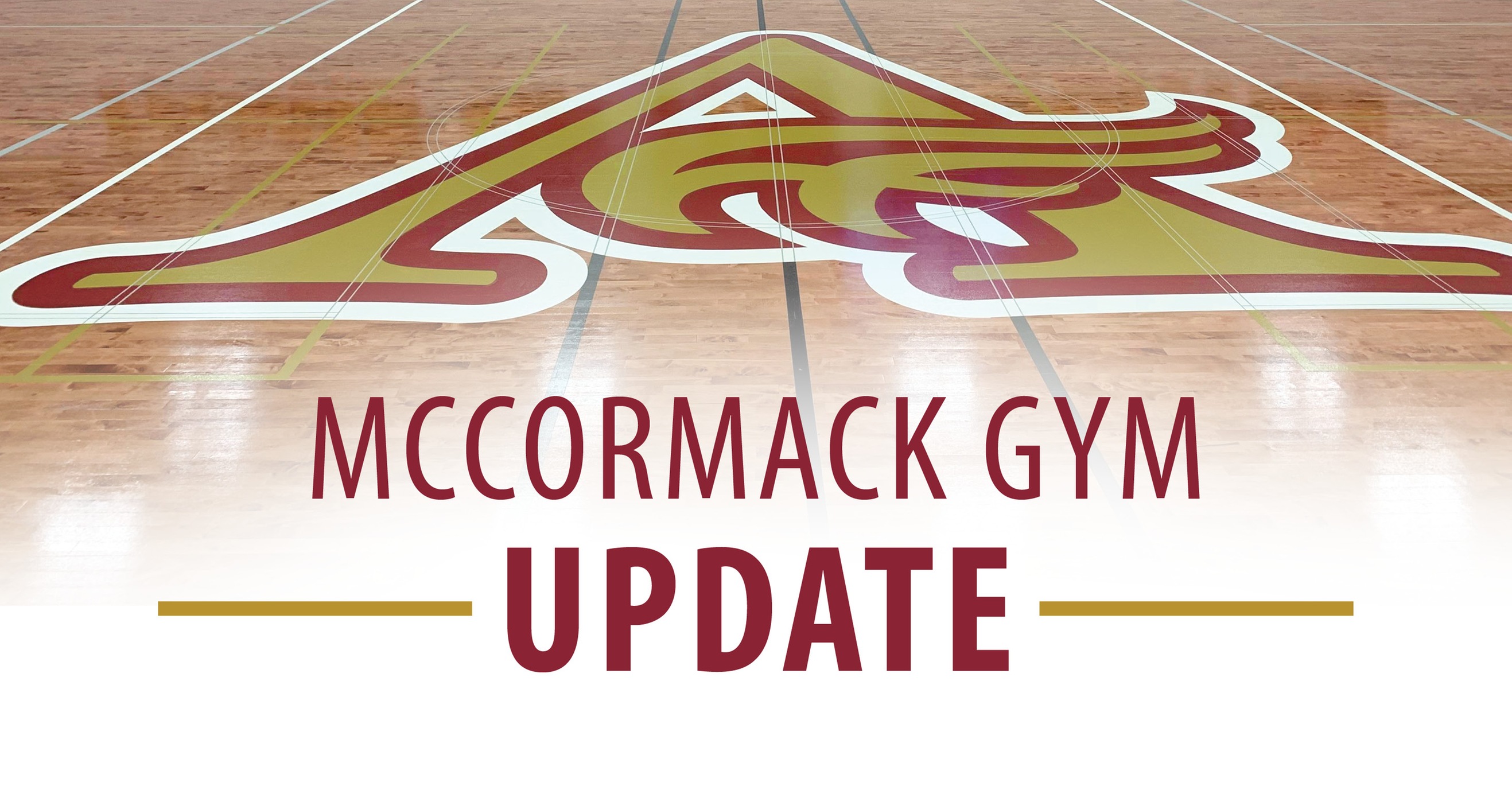 Update on McCormack Gymnasium Project